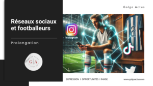 Lire la suite à propos de l’article Réseaux sociaux : Quand l’image devient plus importante que le foot !