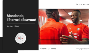 Lire la suite à propos de l’article Mandanda l’éternel désavoué