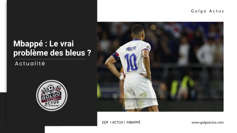 You are currently viewing Mbappé en Équipe de France : un problème devenu structurel ?